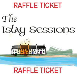 Win A Session Raffle ONLINE RAFFLE TICKET - Islay Sessions 2023 - Sunday 12th November 2023 ...